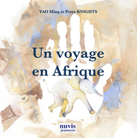 Un voyage en Afrique