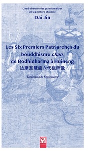 Les six premiers patriarches du bouddhisme chan