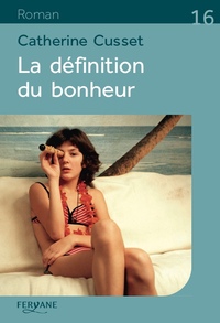 LA DEFINITION DU BONHEUR