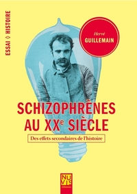 Schizophrènes au XXe siècle