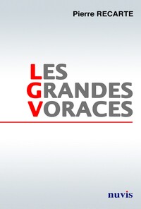 Les Grandes Voraces