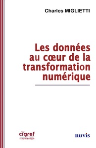 LES DONNEES AU COEUR DE LA TRANSFORMATION NUMERIQUE