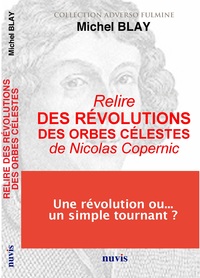 Relire "La révolution des orbes célestes" de Nicolas Copernic