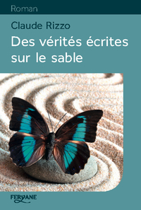 DES VERITES ECRITES SUR LE SABLE