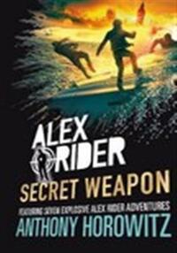 ALEX RIDER SECRET WEAPON