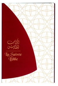 BIBLE - BILINGUE ARABE-FRANCAIS