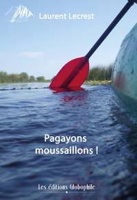 PAGAYONS MOUSSAILLONS !