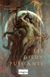 Les Dieux puissants