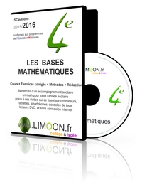 LES BASES MATHÉMATIQUES EN QUATRIÈME 2016 !ATTENTION ANCIENS PROGRAMMES!