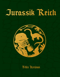 JURASSIK REICH - NOUVELLE EDITION - ILLUSTRATIONS, COULEUR