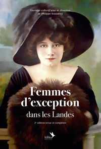 Femmes d'exception dans les Landes