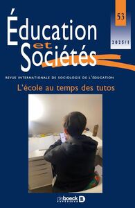 Éducation et société n° 53 - L'école au temps des tutos