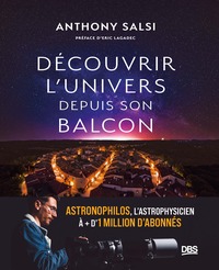 Découvrir l'Univers depuis son balcon