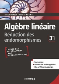 ALGEBRE LINEAIRE. REDUCTION DES ENDOMORPHISMES - COURS ET EXERCICES CORRIGES - LICENCE  PREPAS  CAPE