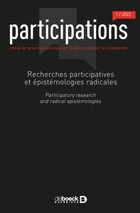 Participations 2022/1 - 32 - Recherches participatives et épistémologies radicales