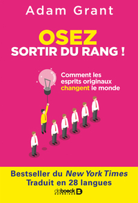 Osez sortir du rang !