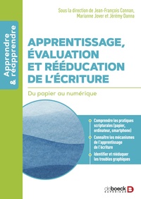 Apprentissage, évaluation et rééducation de l’écriture