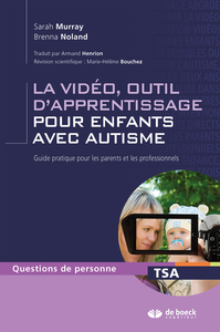 La vidéo, outil d'apprentissage pour enfants avec autisme