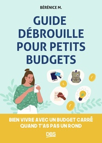 Guide débrouille pour petits budgets