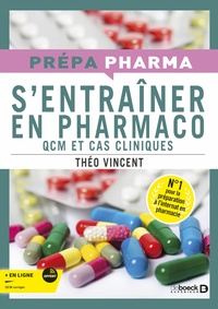 S'ENTRAINER EN PHARMACO - QCM ET CAS CLINIQUES