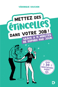 Mettez des étincelles dans votre job !