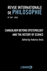 RIP_307 - Canguilhem beyond Epistemology and the History of Science