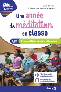 Une année de méditation en classe