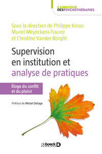 La supervision en institution et analyse de pratiques