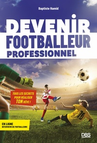 Devenir footballeur professionnel