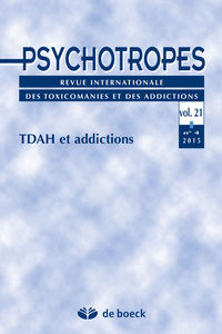 Psychotropes 2015/4 - TDAH et addictions