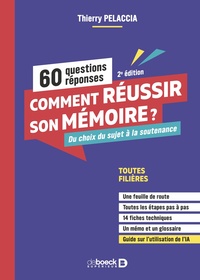 Comment réussir son mémoire ? 50 questions/réponses