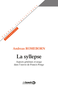 LA SYLLEPSE - ASPECTS GENERAUX ET USAGE DANS LOEUVRE DE FRANCIS PONGE