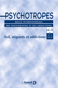 Psychotropes 2019/1 - Exil, migrants et addictions