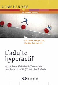 L'ADULTE HYPERACTIF