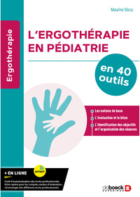 40 outils pour l’ergothérapie en pédiatrie
