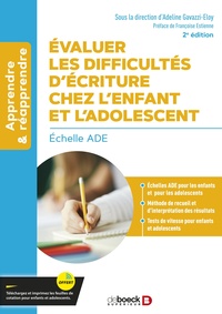 EVALUER LES DIFFICULTES DECRITURE CHEZ LENFANT ET L'ADOLESCENT - ECHELLE ADE