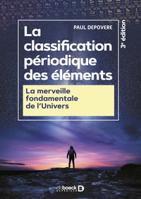 La classification périodique des éléments