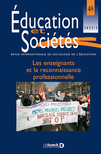 Éducation et Sociétés 2022/2 - 48 - Les enseignants et la reconnaissance professionnelle