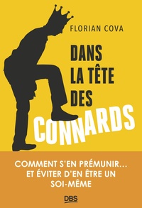 Dans la tête des connards