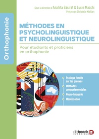 METHODES EN PSYCHOLINGUISTIQUE ET NEUROLINGUISTIQUE - POUR ETUDIANTS ET PRATICIENS EN ORTHOPHONIE