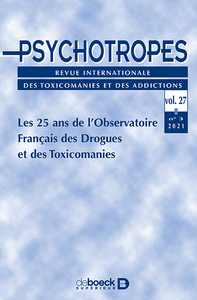 Psychotropes 2021/3 - Les 25 ans de l’Observatoire Français des Drogues  et des Toxicomanies