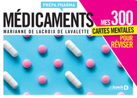 Médicaments - Mes 300 cartes mentales pour réviser