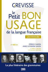 LE PETIT BON USAGE DE LA LANGUE FRANCAISE - GRAMMAIRE