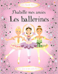 J'habille mes amies - Les ballerines - Autocollants Usborne