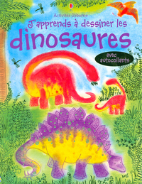 APPRENDS A DESSINER DINOSAURES