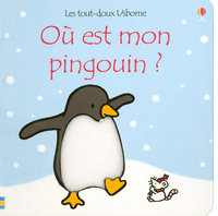 Où est mon pingouin ? - Les tout-doux Usborne