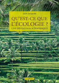 Qu'est-ce que l'écologie ?