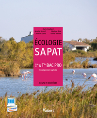 Ecologie 1re, Tle Bac Pro SAPAT, Agricole, Livre de l'élève