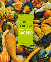 Biologie, Ecologie 1re, Tle Bac Pro Agricole, Livre de l'élève