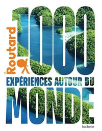 1000 EXPERIENCES AUTOUR DU MONDE